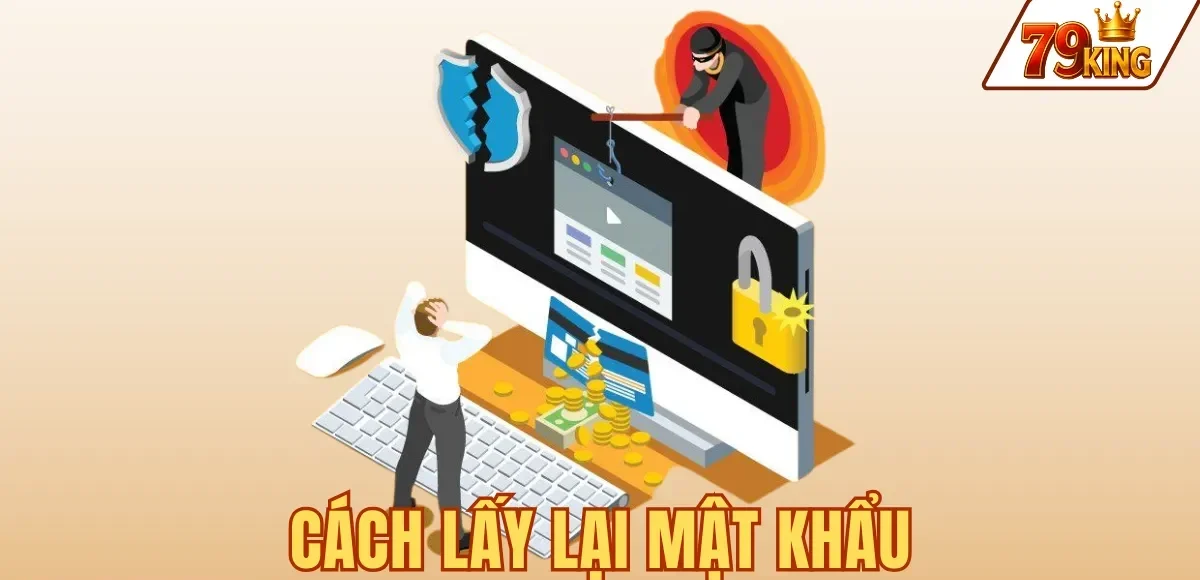 Cách lấy lại mật khẩu 79KING qua SĐT trong 5 bước